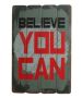 Πινακίδα Ξύλινη 40x60x2cm Believe you Can Etoile NN-712-34